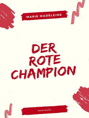 cover image of Der rote Champion